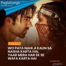 Pata Nahi Ji Kon Sa Nasha Karta Hai Mp3 Pata Nahi Ji Kon Sa Nasha Karta Hai Mp3